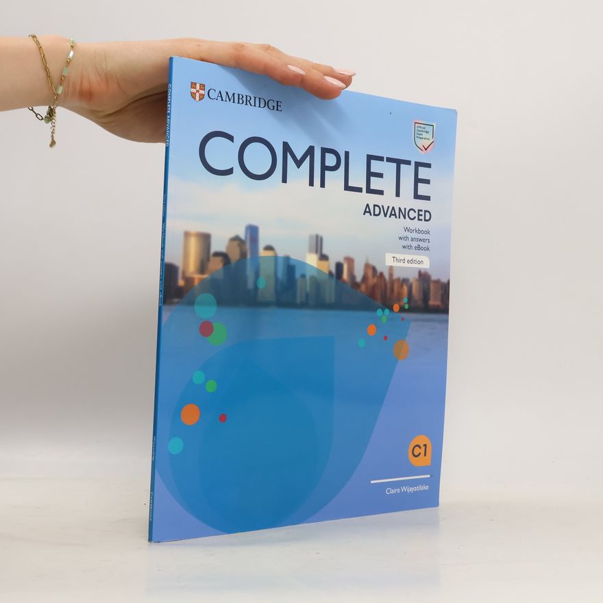 Claire Wijayatilake Complete Advanced Workbook with Answers with eBook, 3rd edition