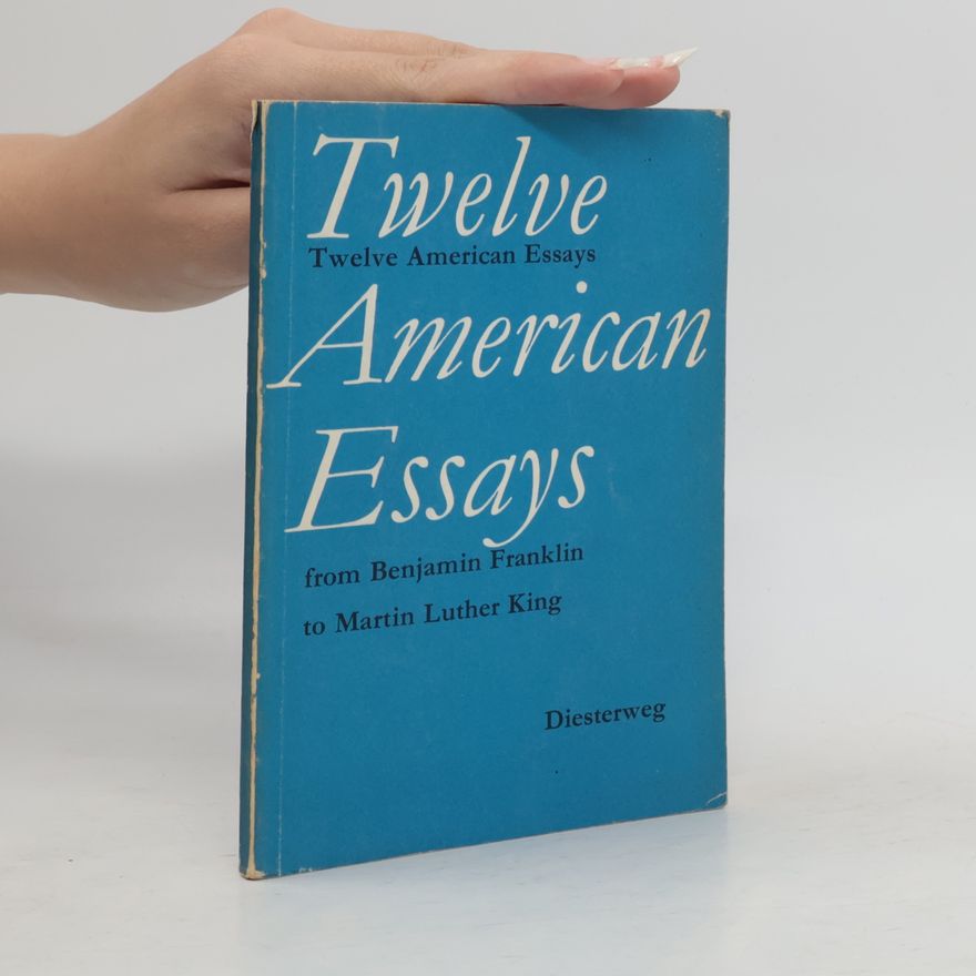 Johannes Schütze Twelve American Essays