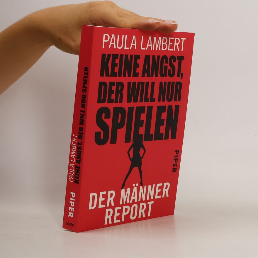 Paula Lambert Keine Angst, der will nur spielen