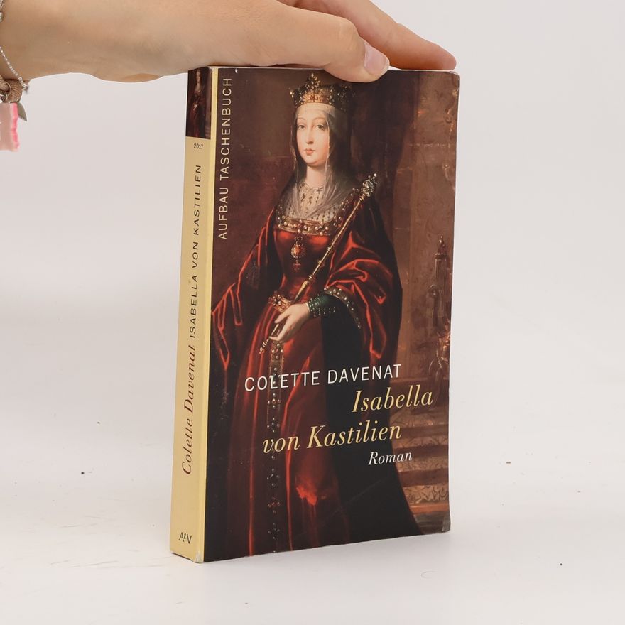 Colette Davenat Isabella von Kastilien