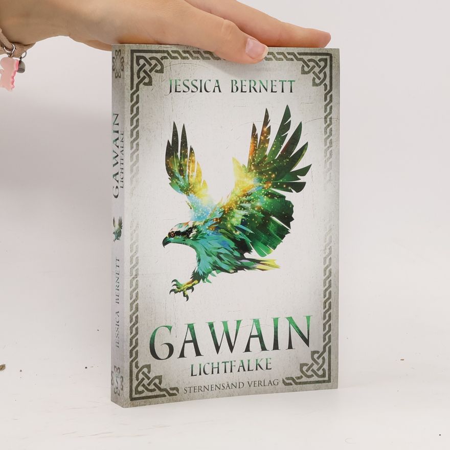 Jessica Bernett Gawain: Lichtfalke