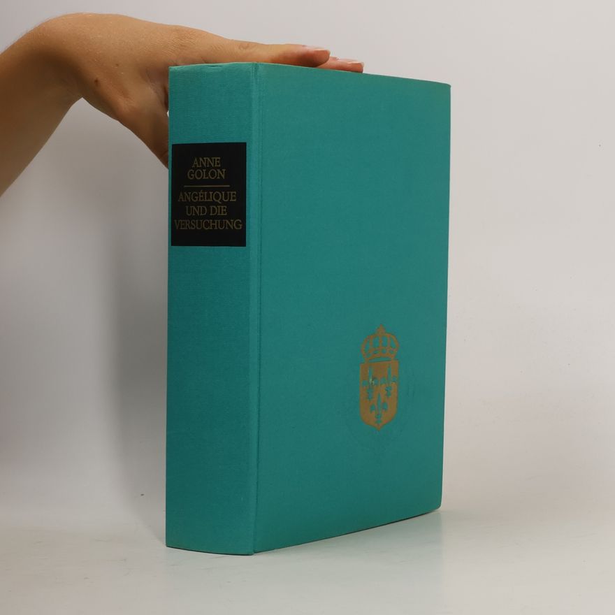 Anne Golon Angélique und die Versuchung