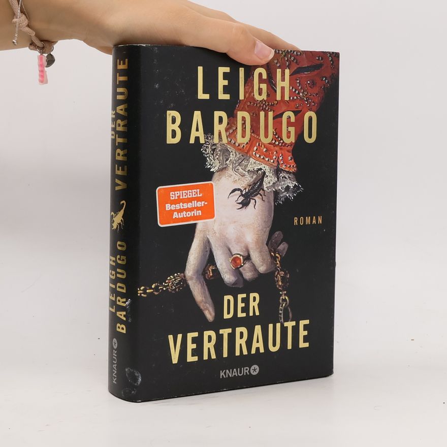 Leigh Bardugo Der Vertraute