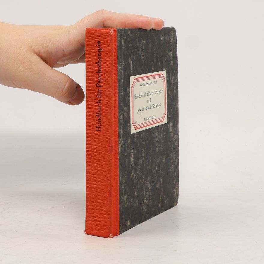 Gerhard Stumm Handbuch für Psychoterapie und Psychologische Beratung