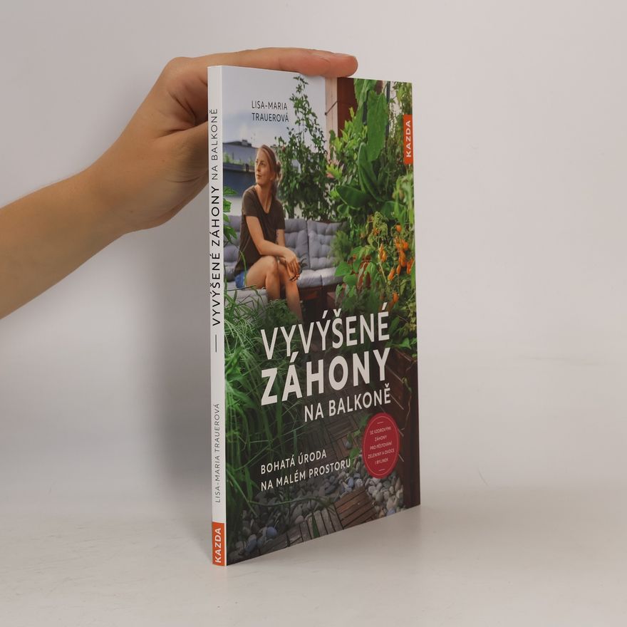 LisaMaria Trauer Vyvýšené záhony na balkoně