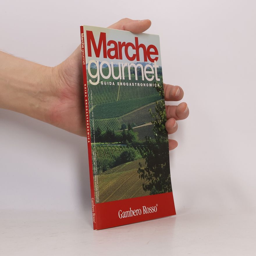 Autorenkollektiv Marche Gourmet: Guida enogastronomica