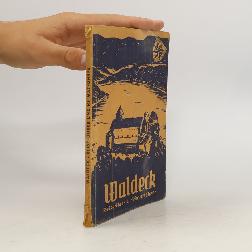 Autorenkollektiv Waldeck. Reiseführer und Heimatführer