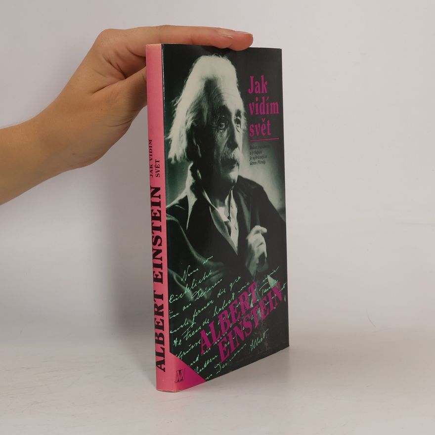Albert Einstein Jak vidím svět 1