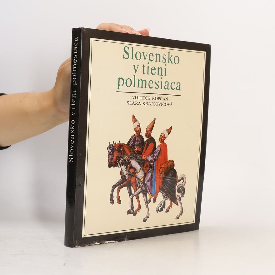 Klára Krajčovičová Slovensko v tieni polmesiaca