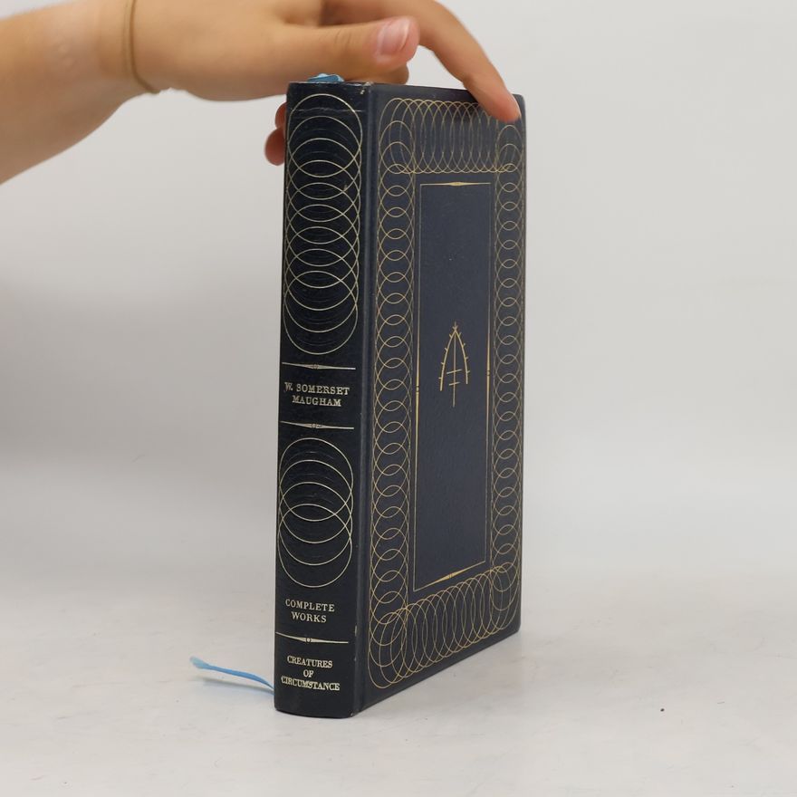 William Somerset Maugham Creatures of Circumstance