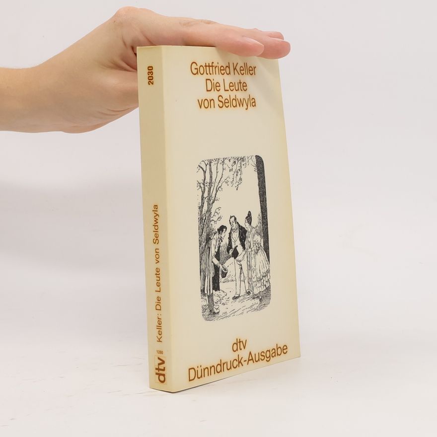 Gottfried Keller Die Leute von Seldwyla