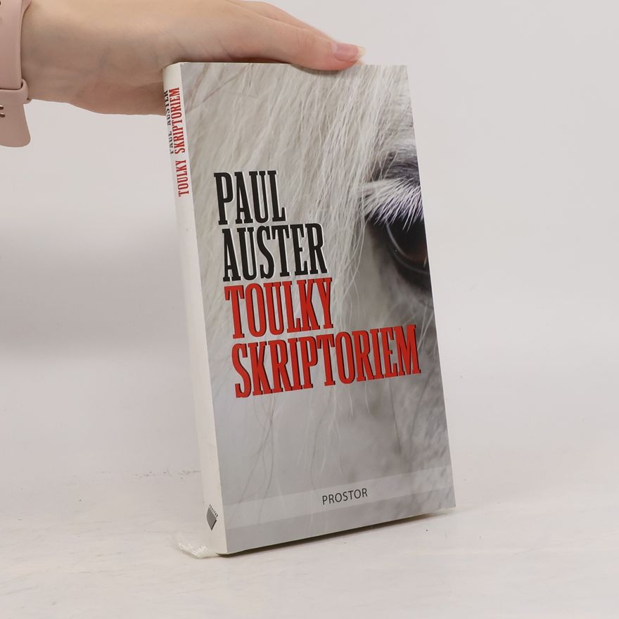 Paul Auster Toulky skriptoriem