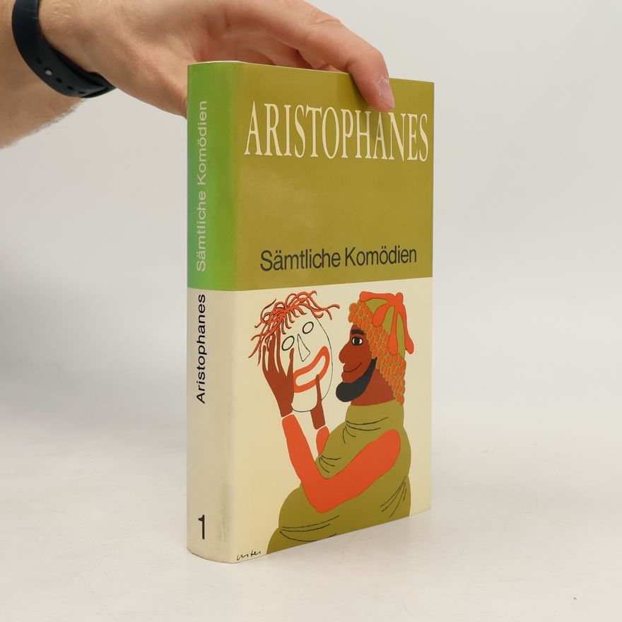 Aristophanes Sämtliche Komödien 1