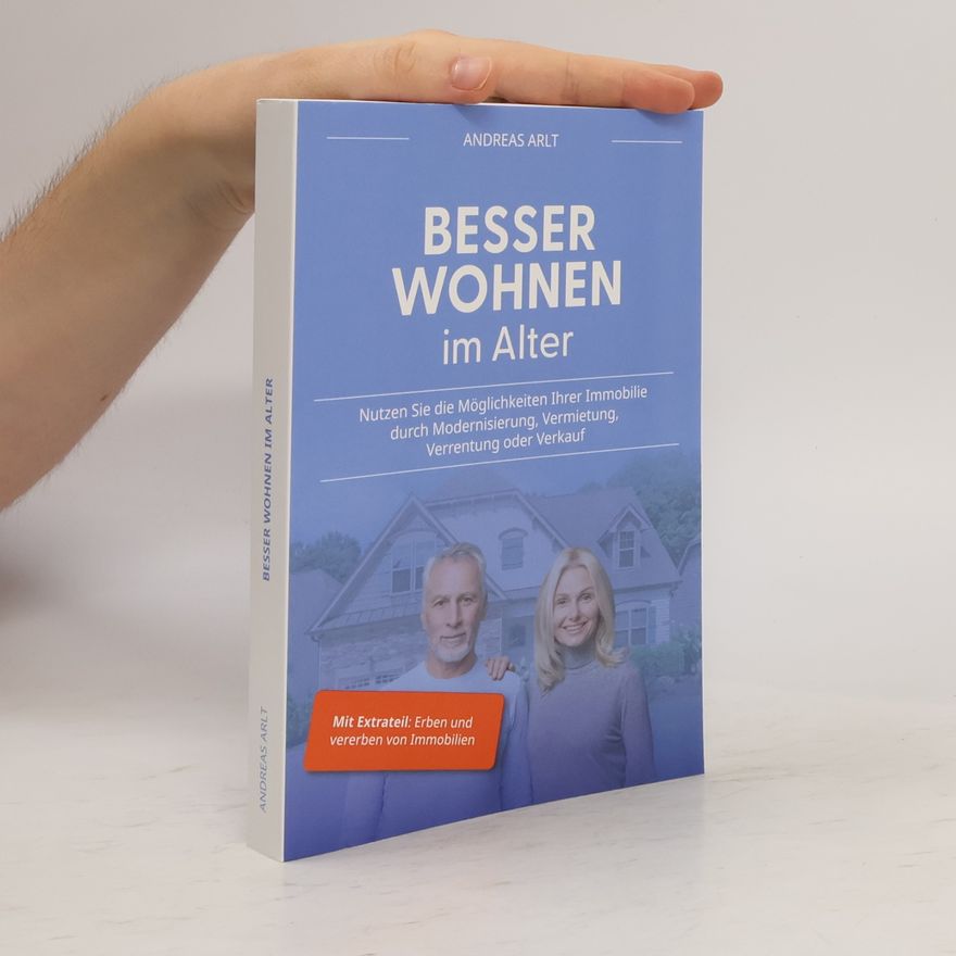 Andreas Arlt  Besser Wohnen im Alter