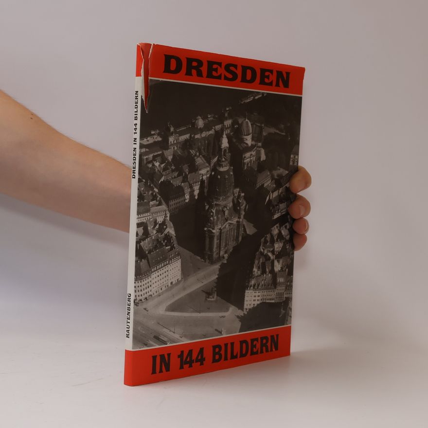 Karin Bader Dresden in 144 Bildern