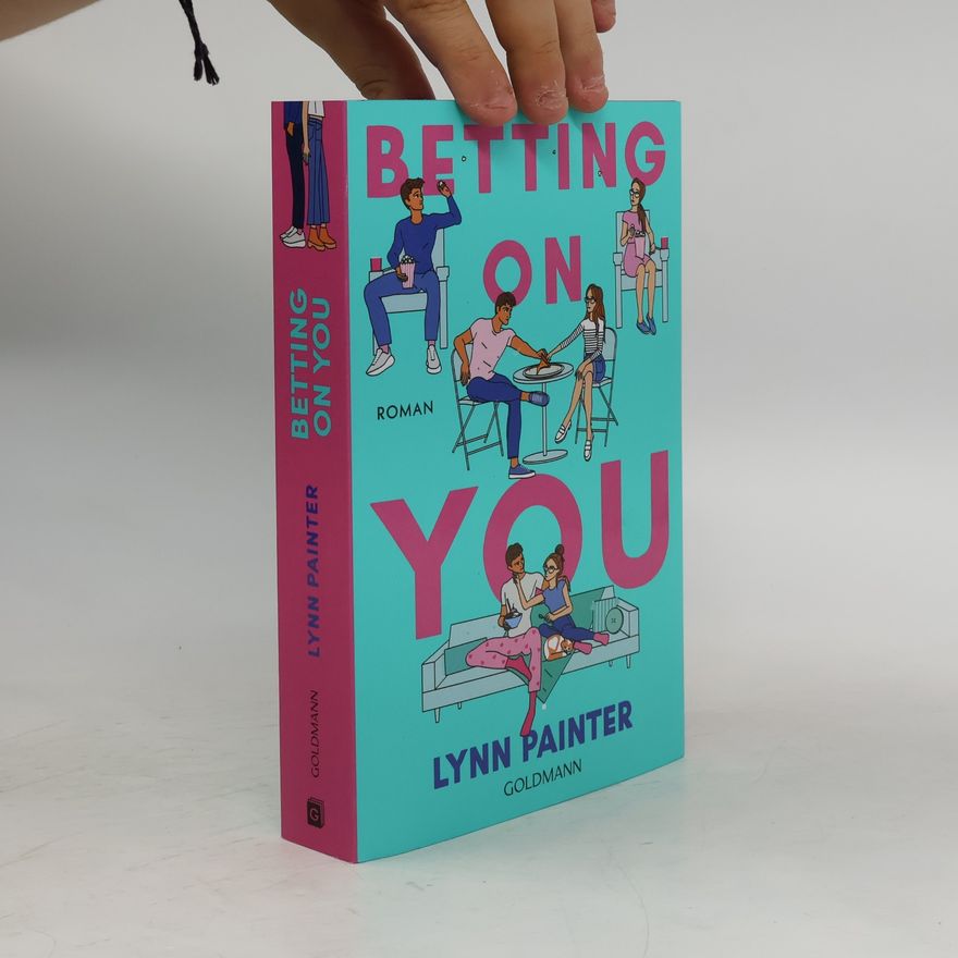 Lynn Painter Betting on You