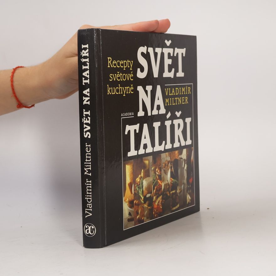 Vladimír Miltner Svět na talíři