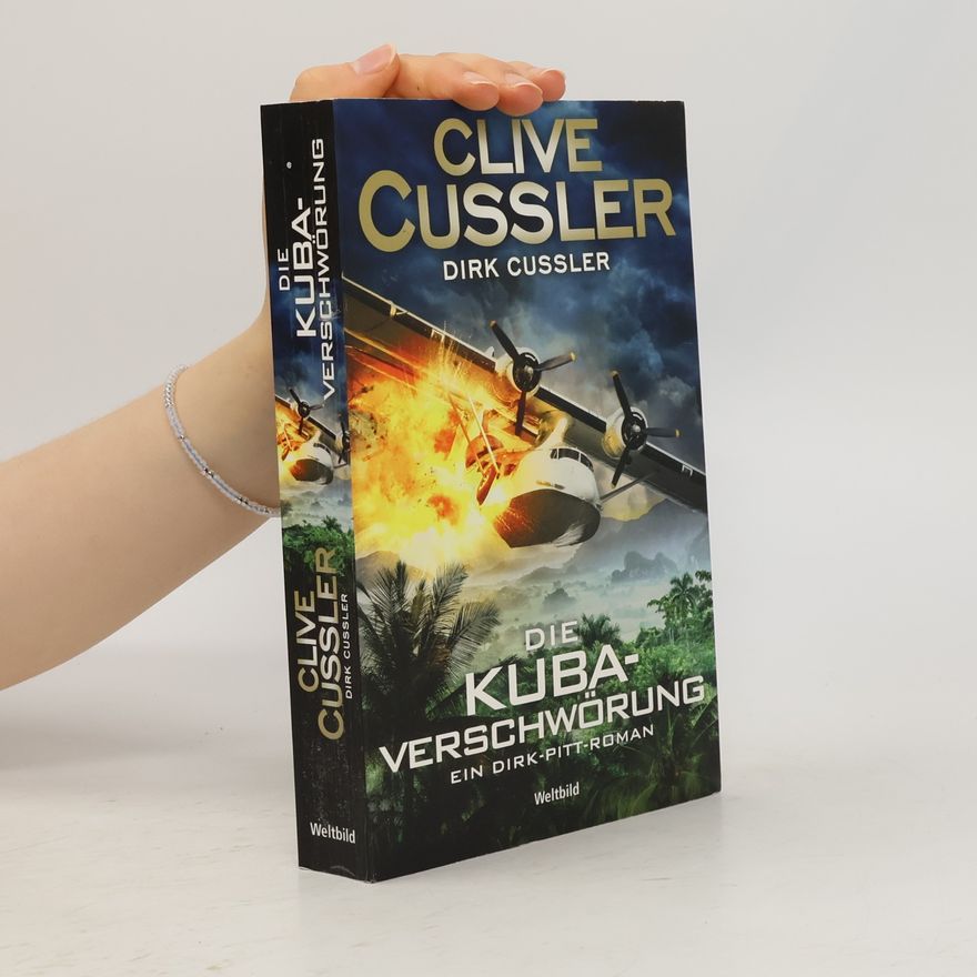 Clive Cussler Die Kuba-Verschwörung