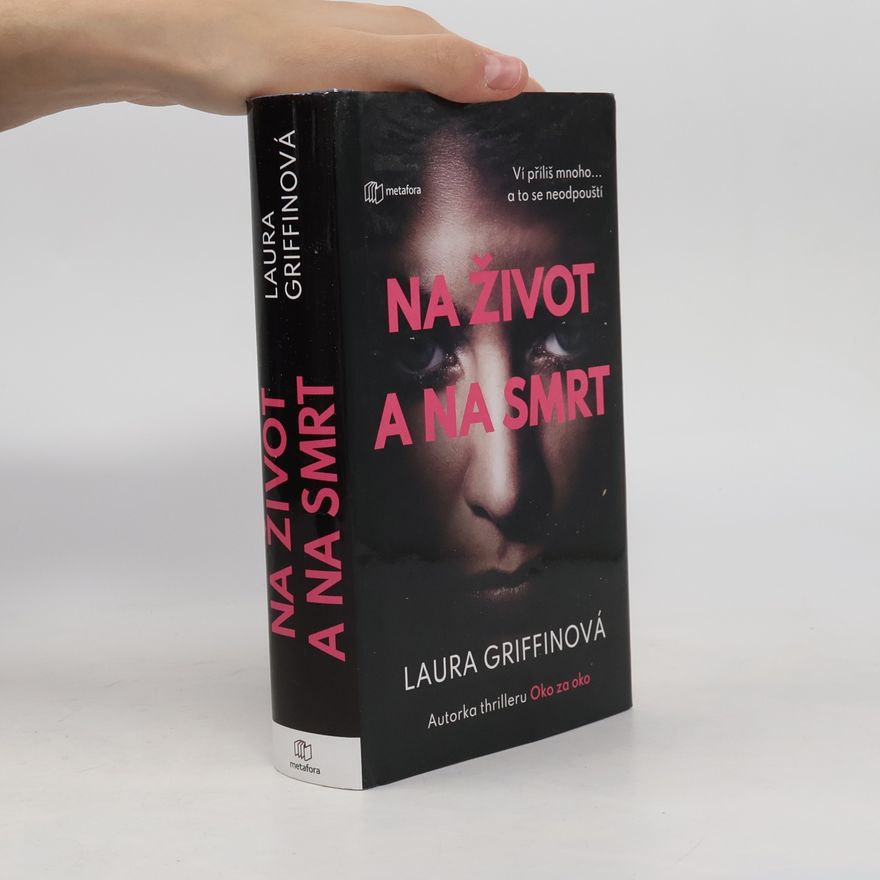 Laura Griffin Na život a na smrt