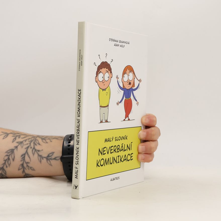 Štěpánka Sekaninová Malý slovník neverbální komunikace