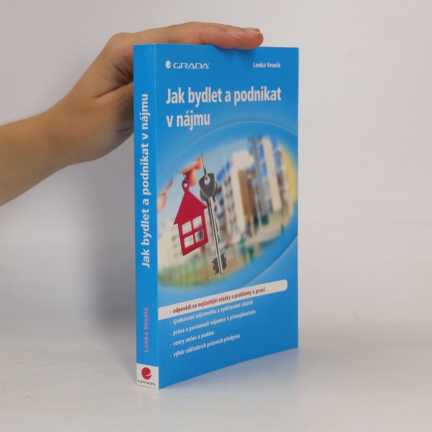 Lenka Veselá Jak bydlet a podnikat v nájmu