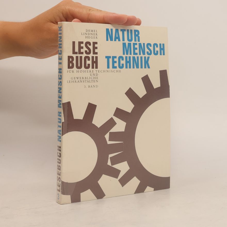 Damel Lindner Heger Lesebuch. Natur Mensch Technik