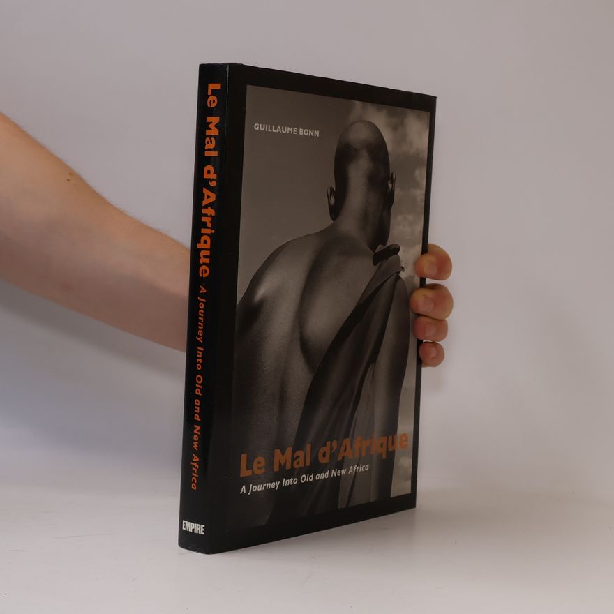 Guillaume Bonn Le Mal D'Afrique