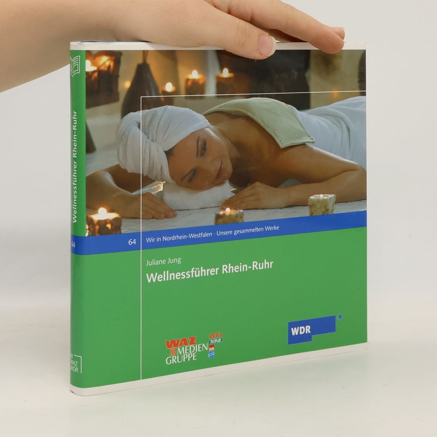 Juliane Jung Wellnessführer Rhein-Ruhr
