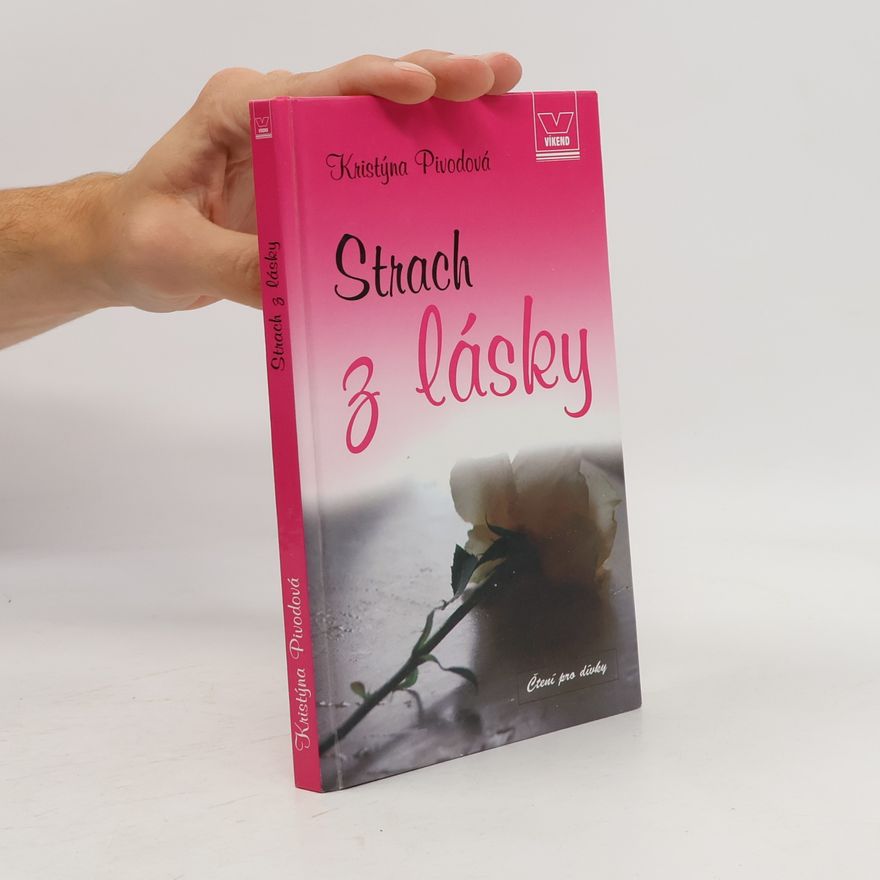 Kristýna Pivodová Strach z lásky