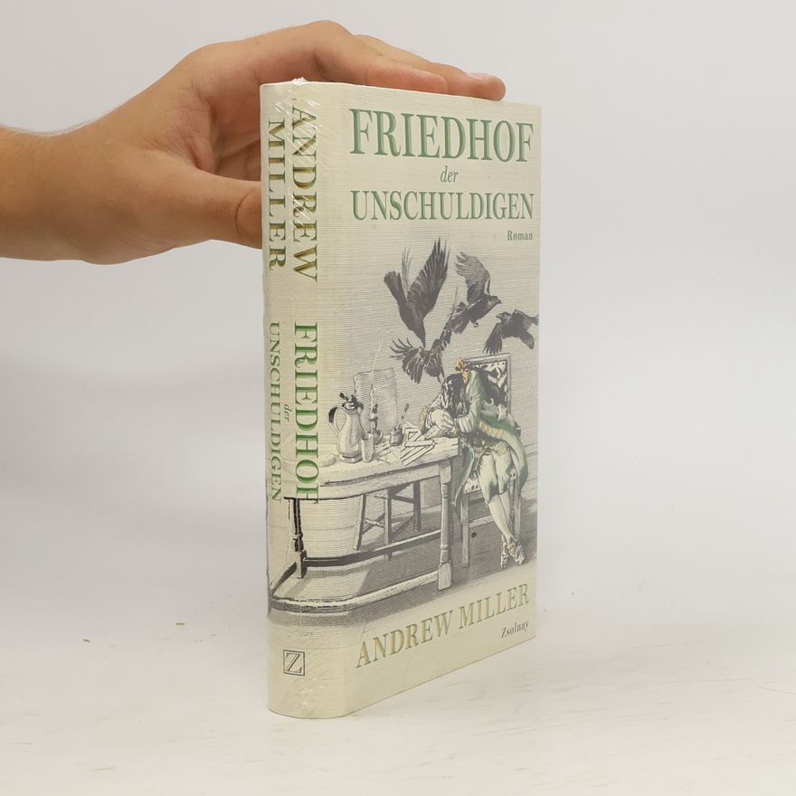 Andrew Miller Friedhof der Unschuldigen
