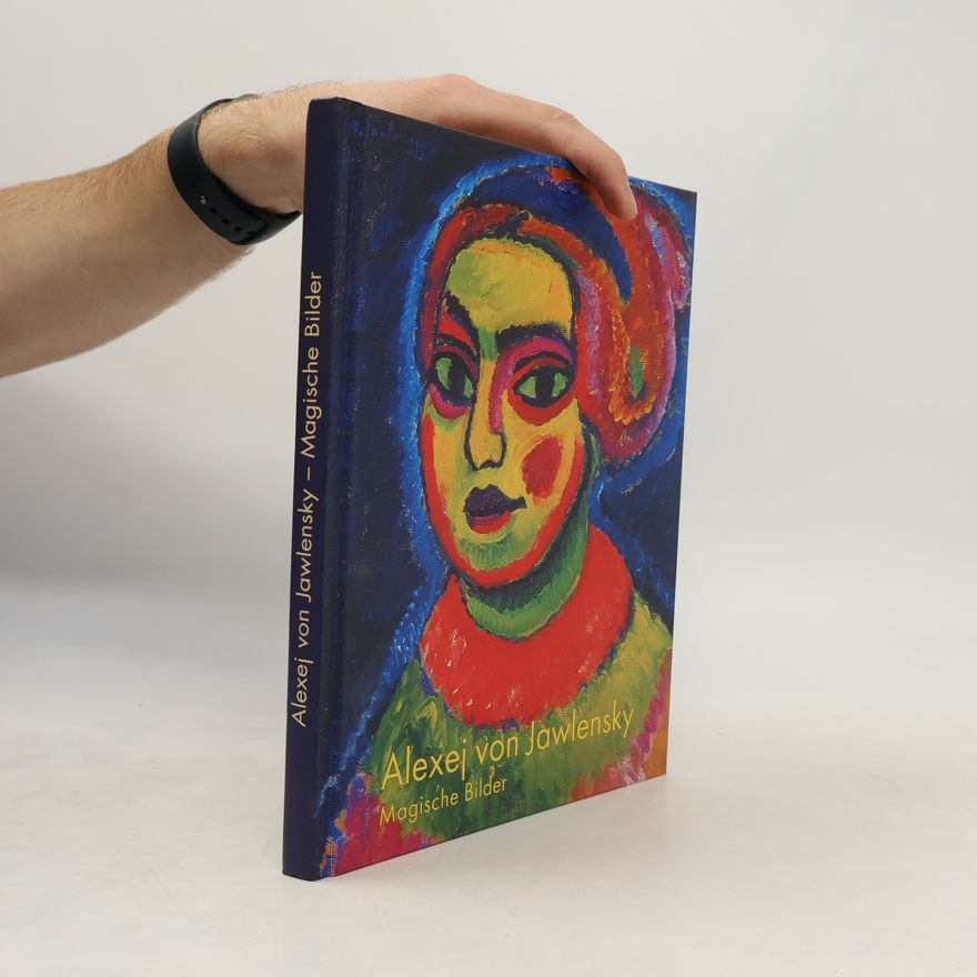 Hubert Gaisbauer Alexej von Jawlensky