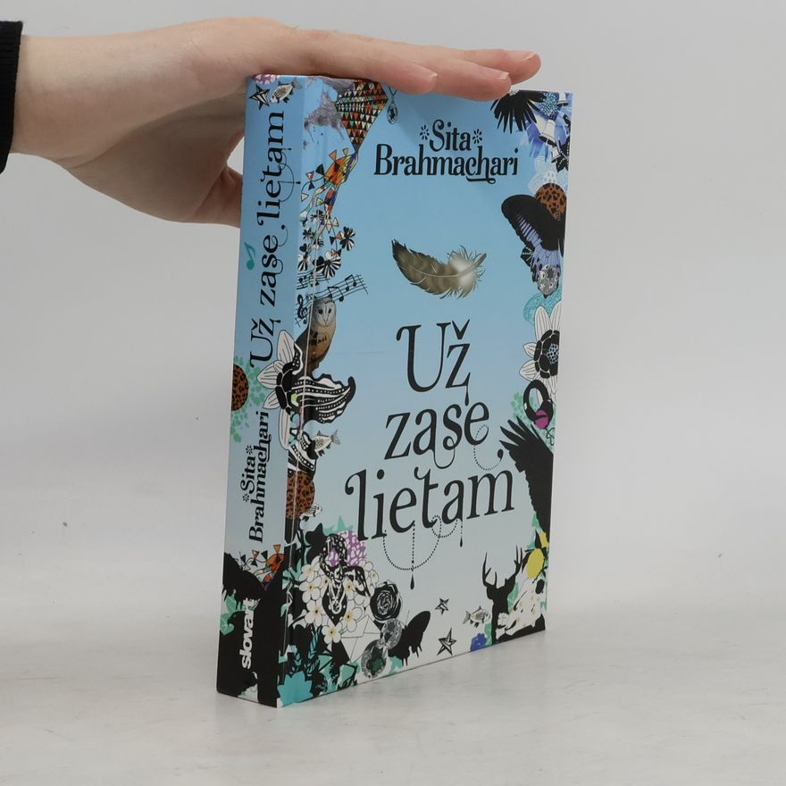 Sita Brahmachari Už zase lietam