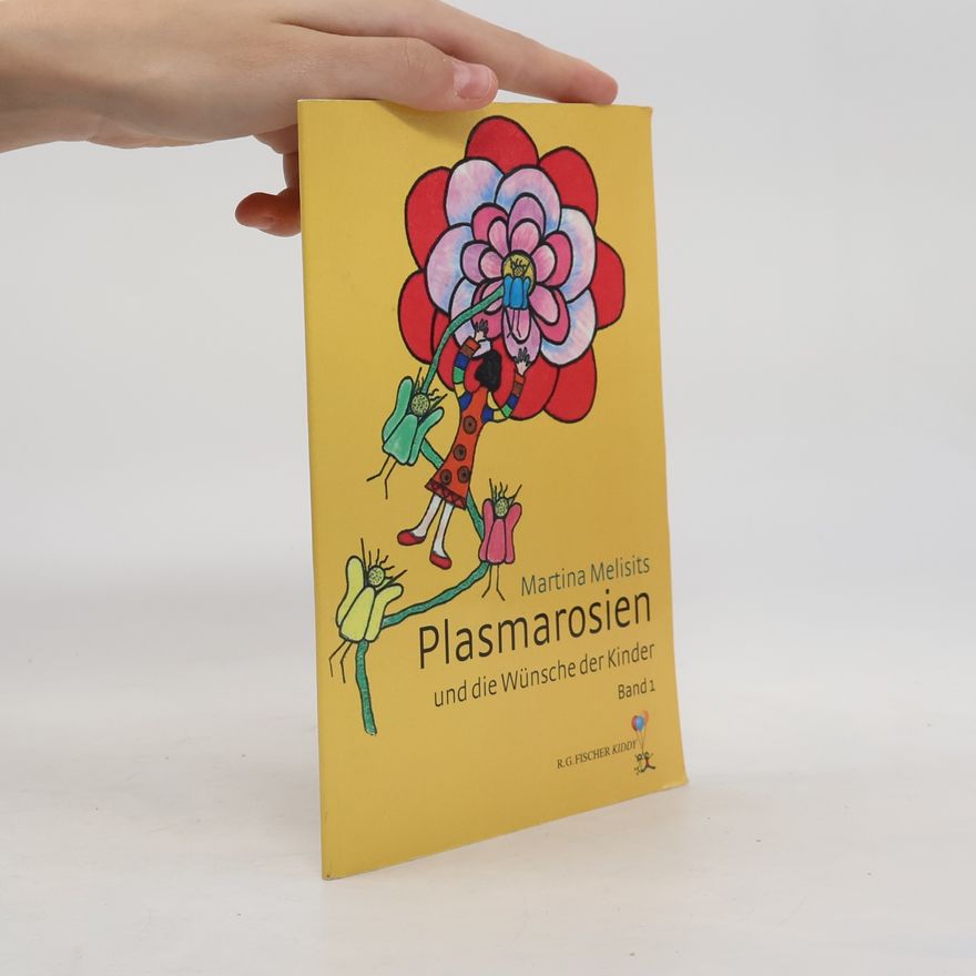 Martina Melisits Plasmarosien