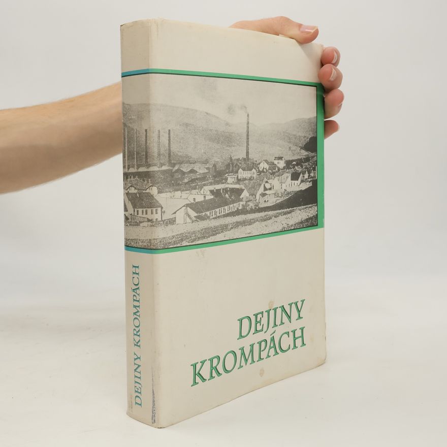 Ivan Chalupecky Dejiny Krompách