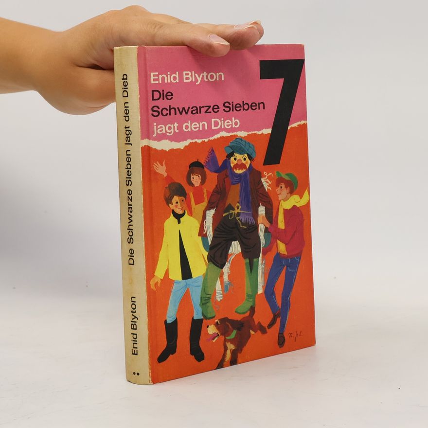 Enid Blyton Die schwarze Sieben . Jagt den Dieb