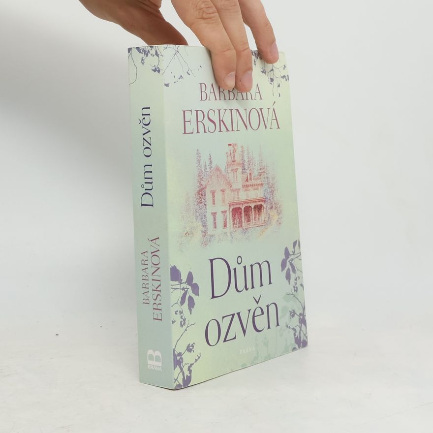 Barbara Erskine Dům ozvěn