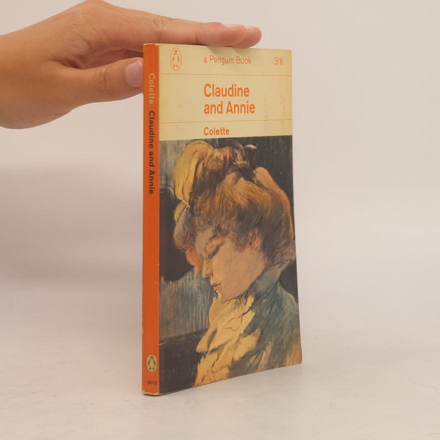 Colette Claudine and Annie