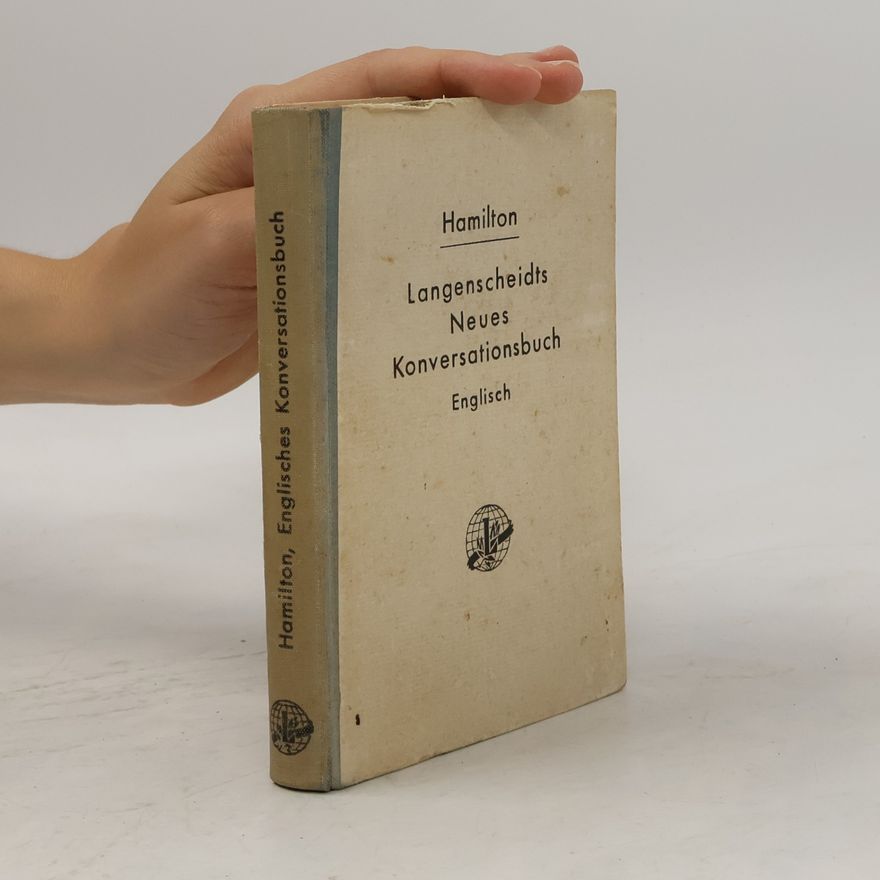 Louis Hamilton Handbuch der englischen und deutschen umgangssprache