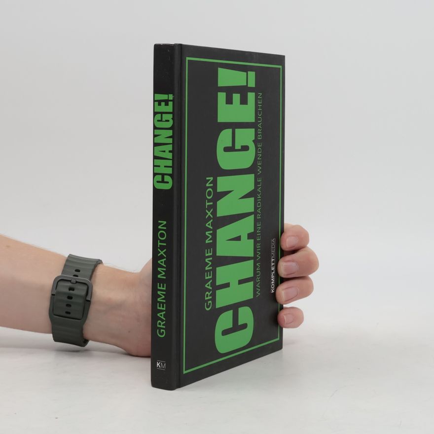 Graeme Maxton Change!