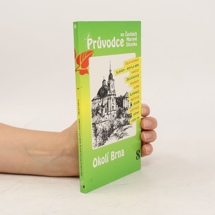 Peter David Průvodce po Čechách, Moravě, Slezsku. Okolí Brna
