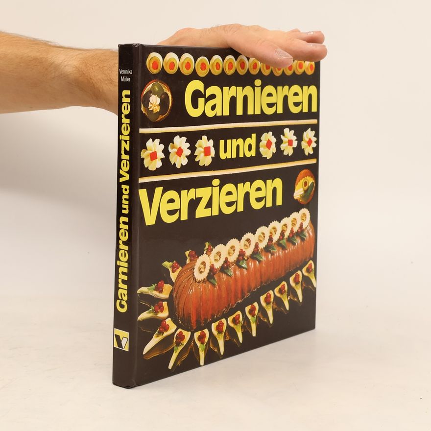 Veronika Müller Garnieren und Verzieren