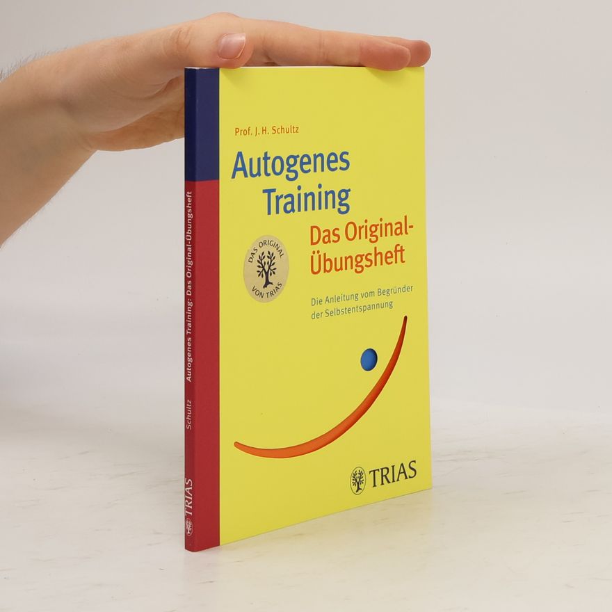 Johannes Heinrich Schultz Autogenes Training