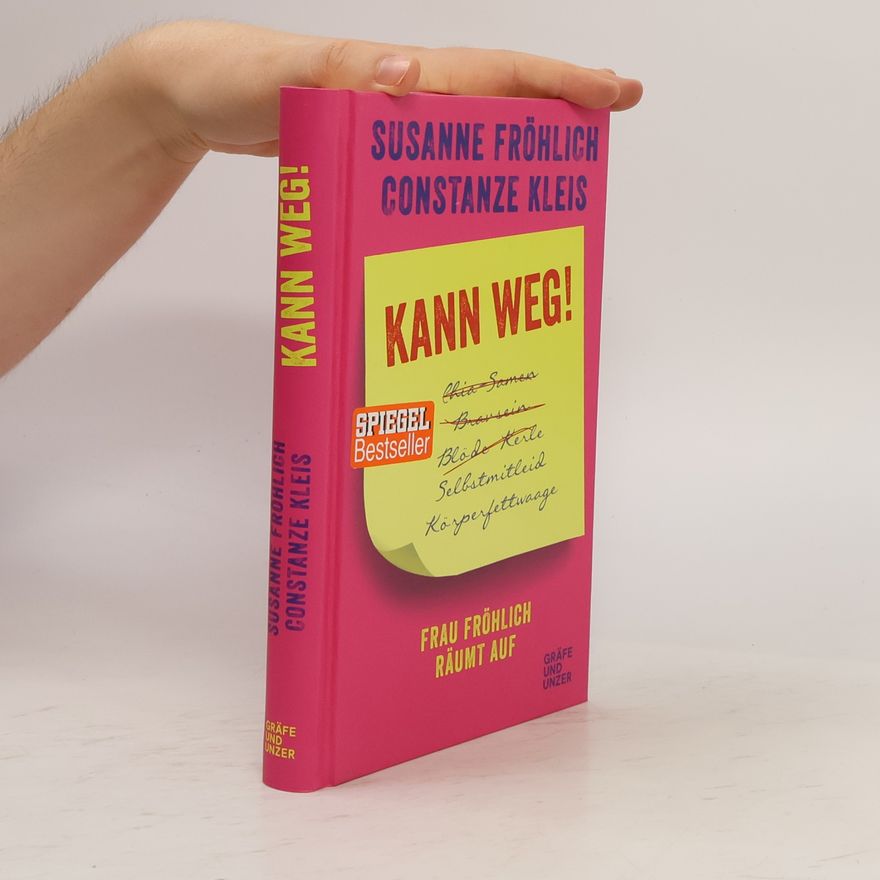 Susanne Fröhlich Kann weg!