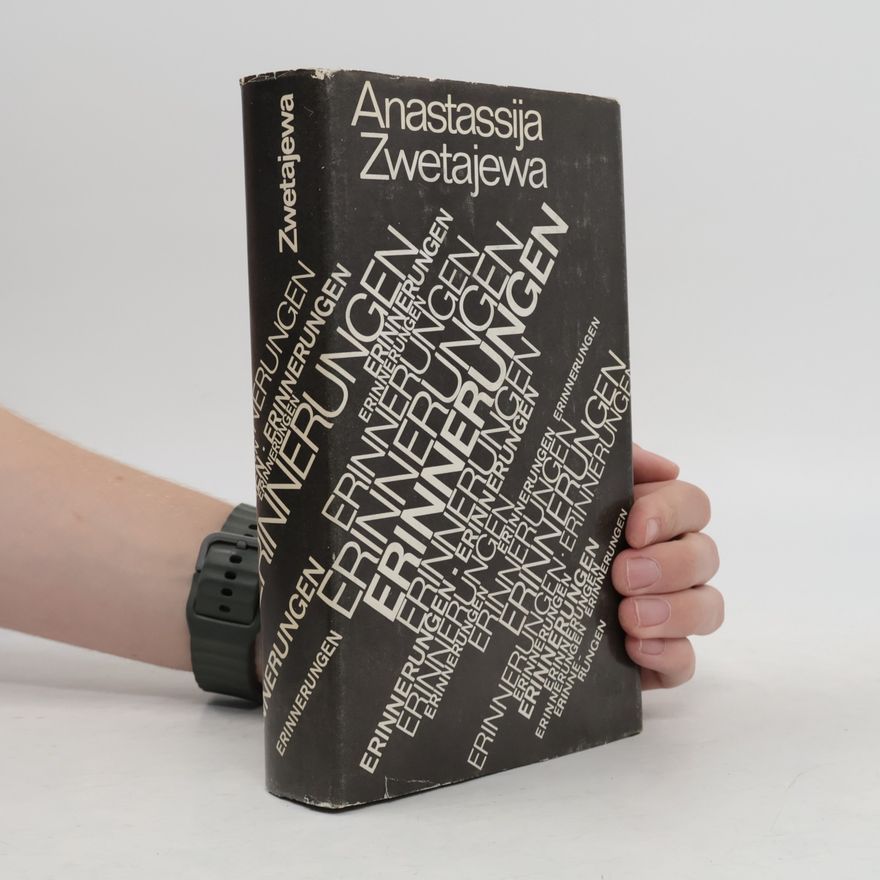 Anastassija Zwetajewa Erinnerungen