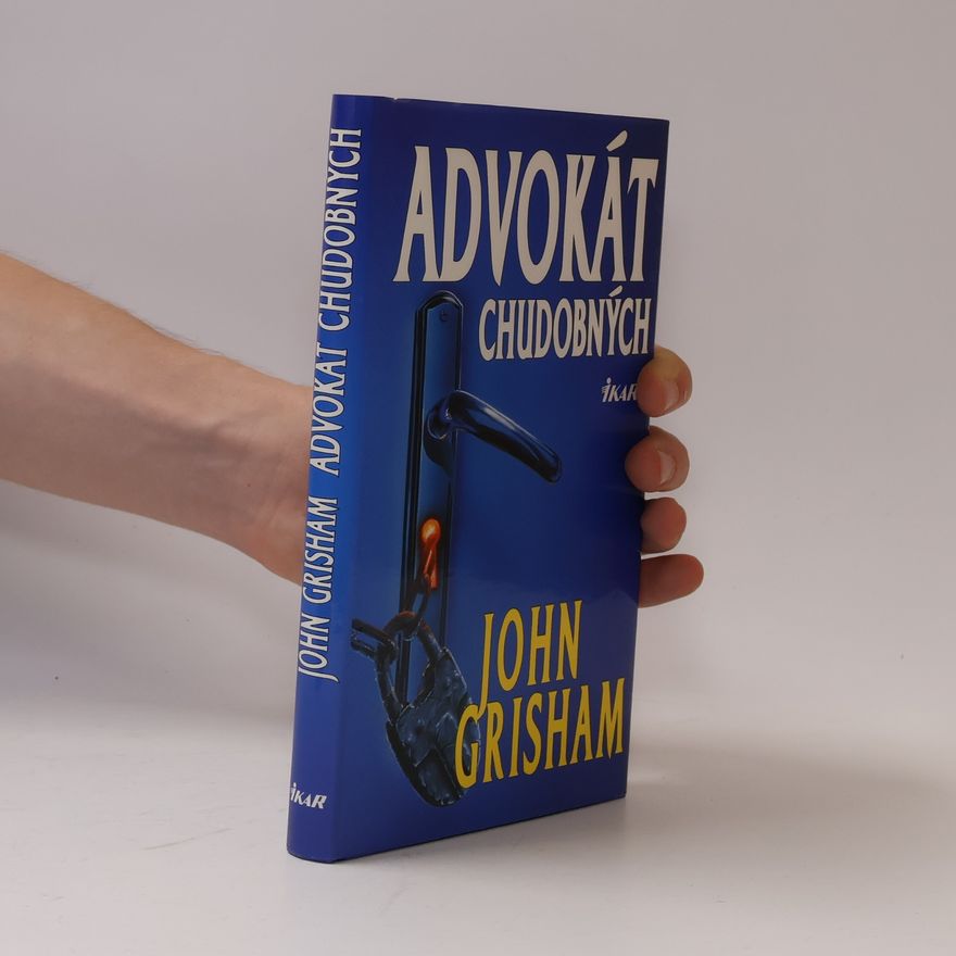 John Grisham Advokát chudobných