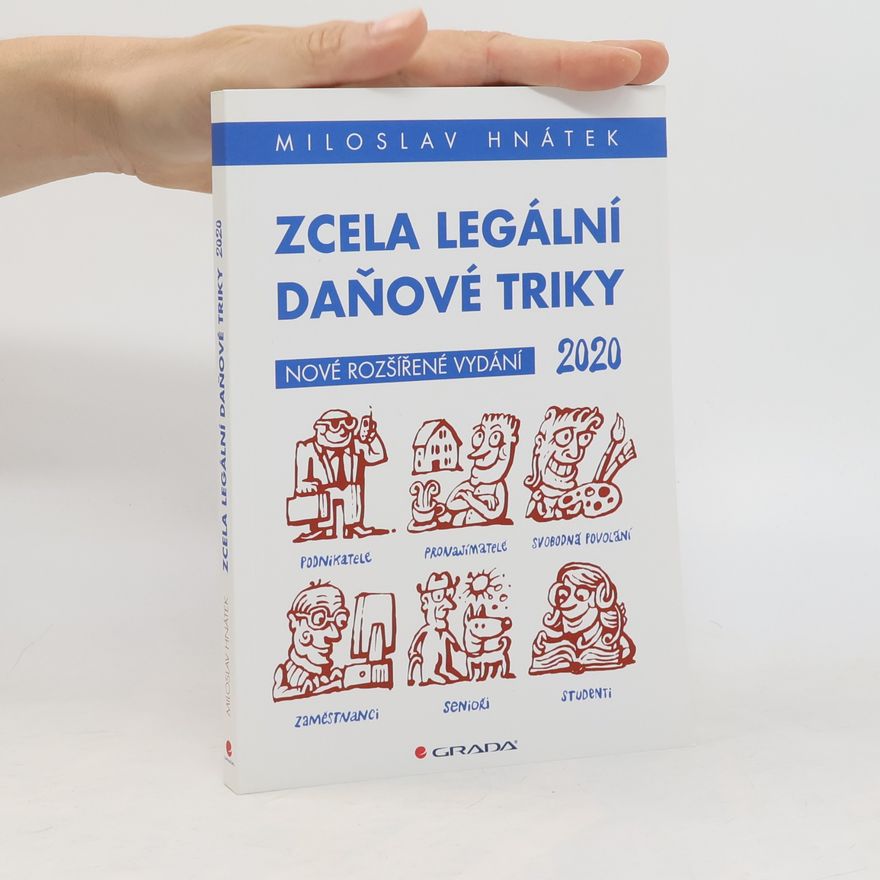 Miloslav Hnátek Zcela legální daňové triky 2020