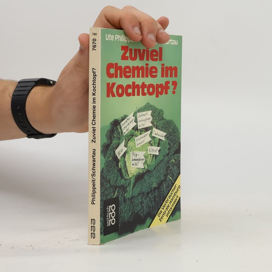 Ute Philippeit Zuviel Chemie im Kochtopf?