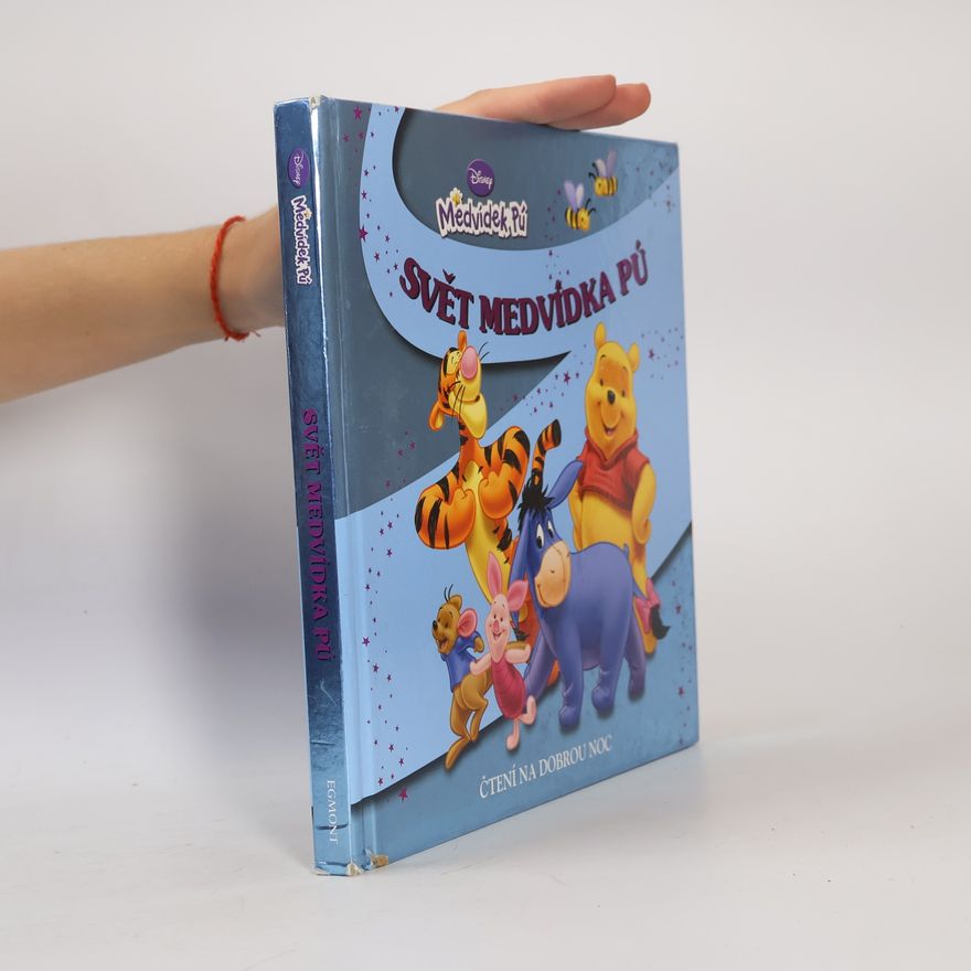 Autorenkollektiv Svět Medvídka Pú : čtení na dobrou noc