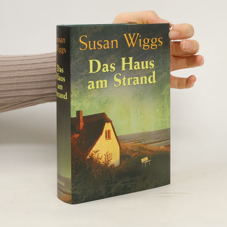 Susan Wiggs Das Haus am Strand