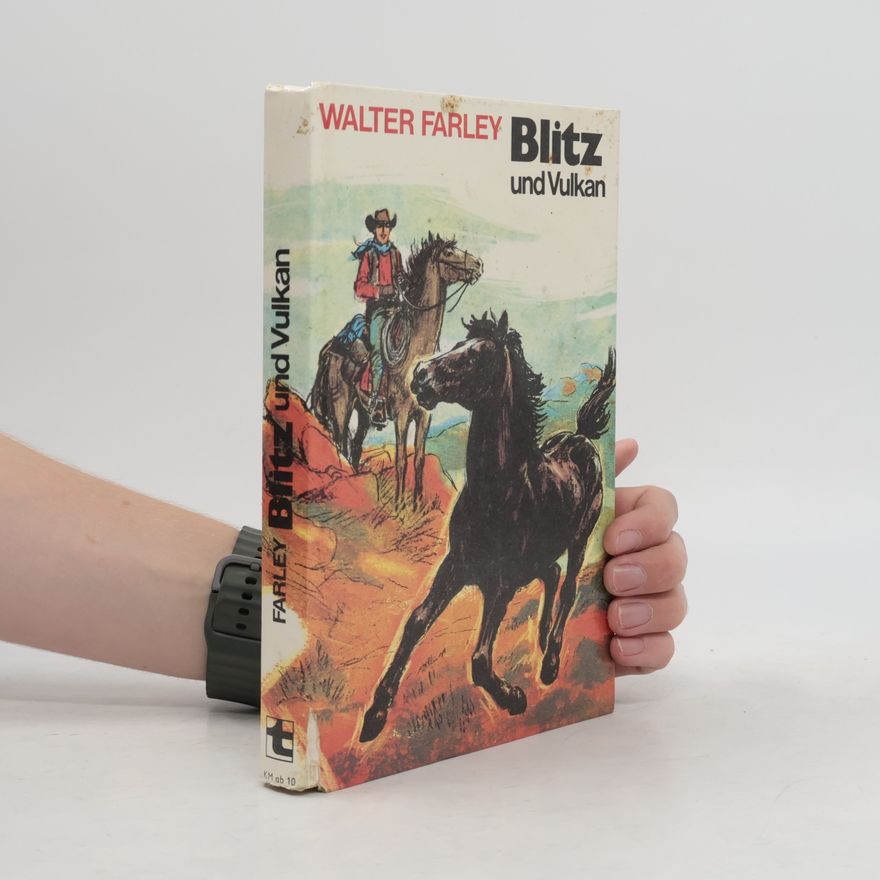 Walter Farley Blitz und Vulkan